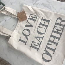 Love Each Other Eco Tote